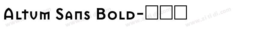 Altum Sans Bold字体转换
